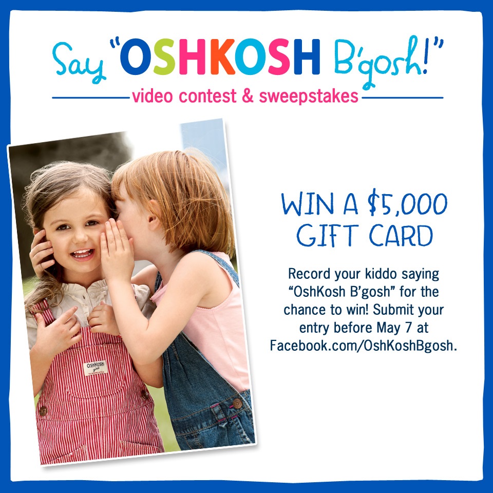Say OshKosh B’gosh and win! $50 giveaway to OKBG