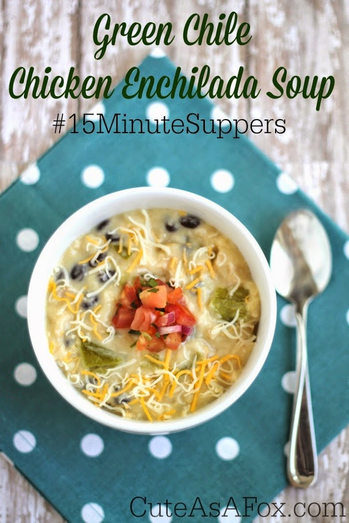 Green Chile Chicken Enchilada Soup – #15MinuteSuppers