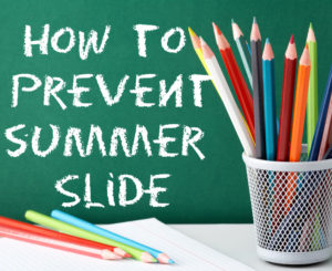 Preventing Summer Slide